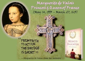 Rest In Peace, Marguerite de Valois