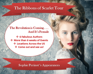 Voila! My Appearances in the Upcoming RIBBONS OF SCARLET Book Tour