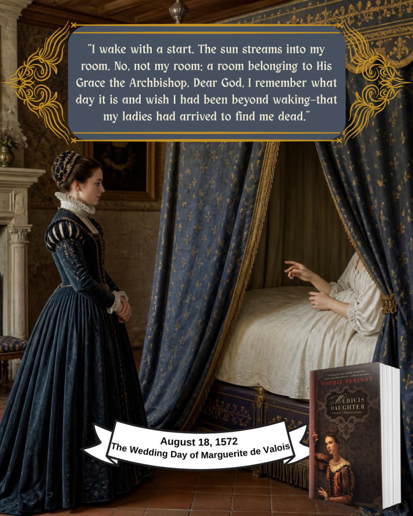 On This Day in Herstory--the Wedding of Marguerite de Valois and Henri of Navarre